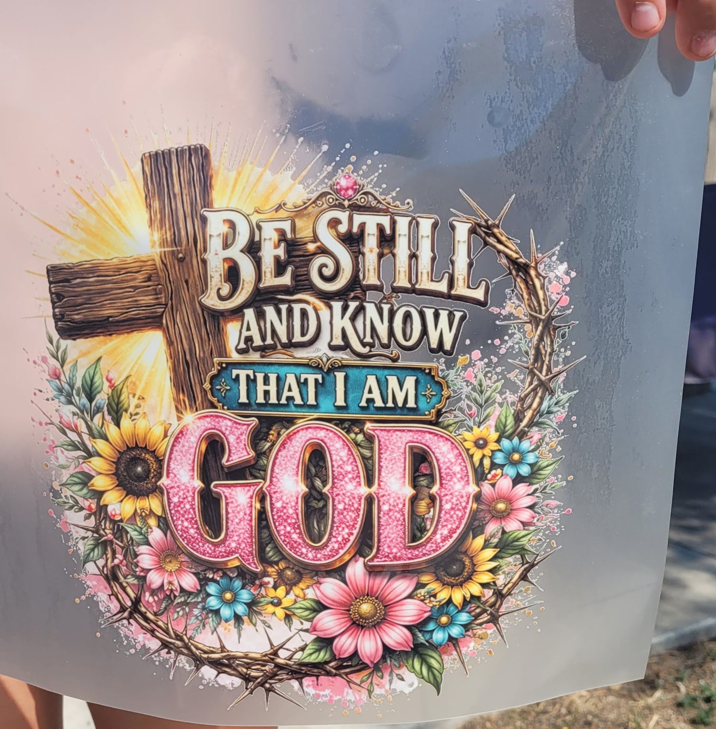 Be Still And Know That I Am God