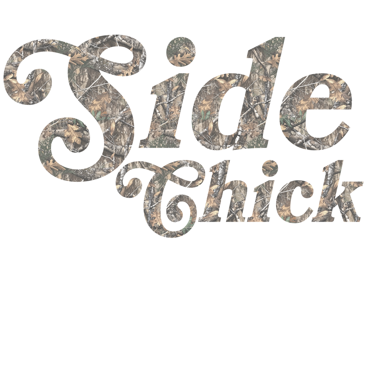 SIDE CHICK CAMO