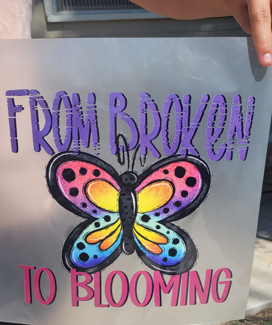 From Broken To Blooming
