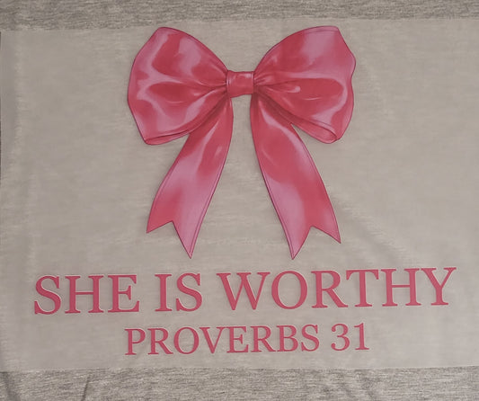 She is worthy