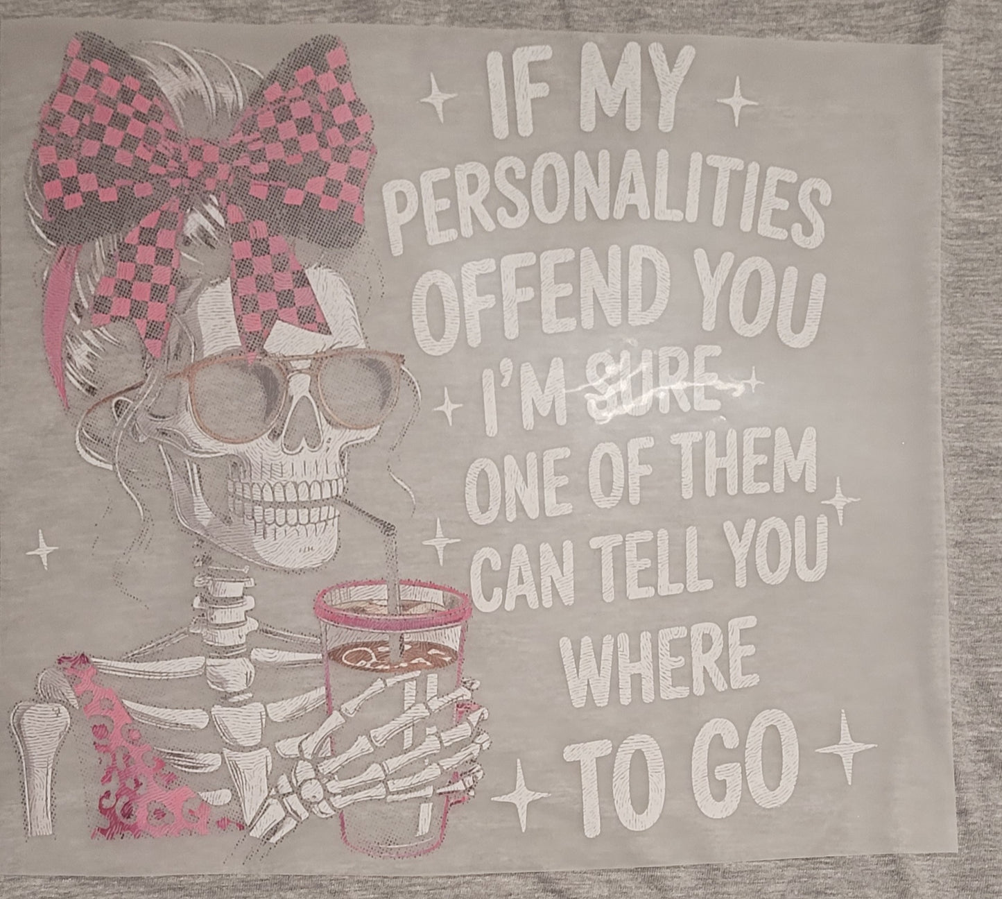If my personalities offend you