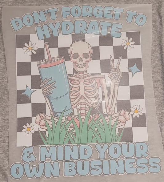 Don't forget to hydrate