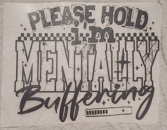 Please hold I'm mentally buffering