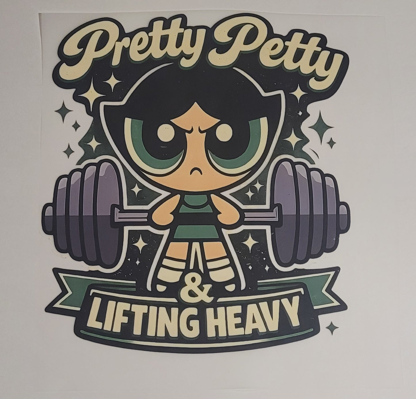 Pretty petty and lifting heavy